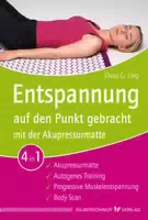 Entspannung Auf Den Punkt Gebracht Mit Der Akupressurmatte