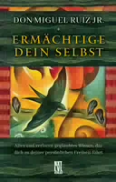 Ermächtige Dein Selbst