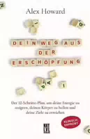 Dein Weg aus der Erschöpfung