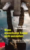 Wenn Erwachsene Kinder Nicht Ausziehen