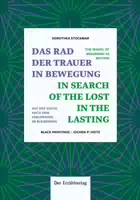 Das Rad Der Trauer In Bewegung 1 St