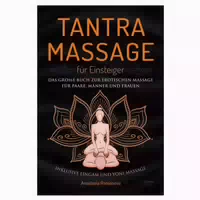 Tantra Massage Für Einsteiger 1 St