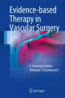 Evidence Based Therapy in Vascular Surgery