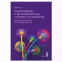 Kreative Methoden In Der Verhaltenstherapie Mit Kindern