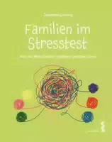 Familien im Stresstest