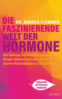 Die Faszinierende Welt der Hormone