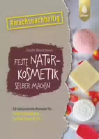 Feste Naturkosmetik Selber Machen