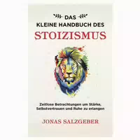 Das Kleine Handbuch Des Stoizismus