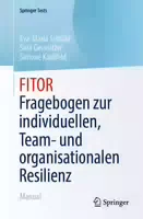 Fitor Fragebogen zur Individuellen, Team und Organisationalen Resilienz