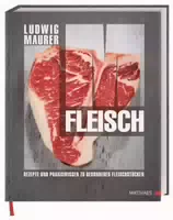 Fleisch Rezepte und Praxiswissen zu Besonderen Fleischstücken