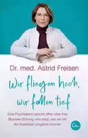 Wir Fliegen Hoch, Wir Fallen Tief