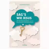 Sags Wie Jesus 1 St