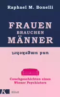 Frauen Brauchen Männer und Umgekehrt