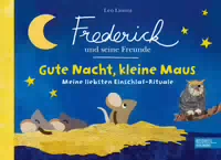 Frederick und Seine Freunde: Gute Nacht, Kleine Maus