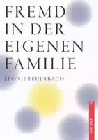 Fremd in der Eigenen Familie