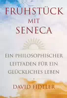 Frühstück Mit Seneca