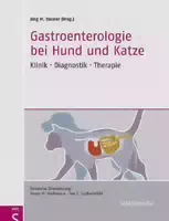 Gastroenterologie bei Hund und Katze Klinik Diagnostik Therapie