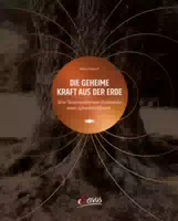 Die Geheime Kraft Aus Der Erde