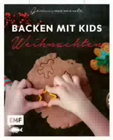Genussmomente: Backen mit Kids Kindern Weihnachten