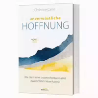 Unverwüstliche Hoffnung 1 St