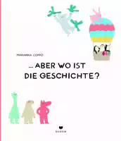 aber Wo Ist die Geschichte