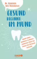 Gesund Beginnt im Mund