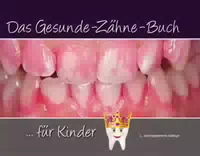 Das Gesunde Zähne Buch