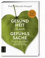 Gesundheit Ist Auch Gefühlssache