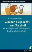 Glauben Sie Ja Nicht, Wer Sie Sind!