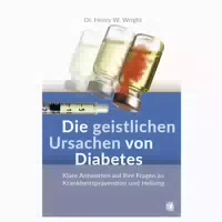 Die Geistlichen Ursachen von Diabetes