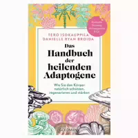 Das Handbuch Der Heilenden Adaptogene 1 St