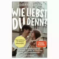 Wie Liebst Du Denn 1 St