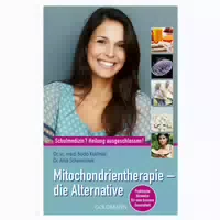 Mitochondrientherapie – Die Alternative 1 St