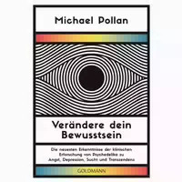 Verändere Dein Bewusstsein 1 St