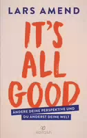 It’s All Good