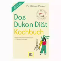 Das Dukan Diät Kochbuch 1 St