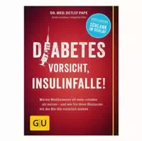 Gu Diabetes: Vorsicht Insulinfalle 1 St