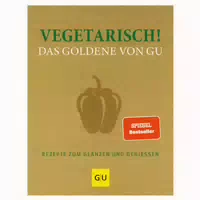 Vegetarisch! Das Goldene Von Gu 1 St