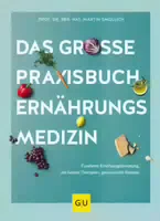 Das Große Praxisbuch Ernährungsmedizin