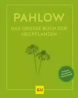 Gu Das Große Buch Der Heilpflanzen