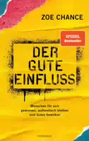 Der Gute Einfluss