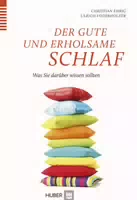 Der Gute und Erholsame Schlaf