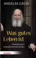 Was Gutes Leben Ist