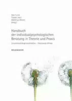 Handbuch der Individualpsychologischen Beratung in Theorie und Praxis