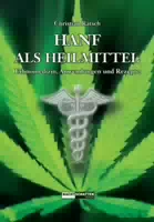 Hanf Als Heilmittel