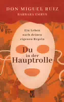 Du in der Hauptrolle