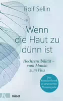Wenn die Haut zu Dünn Ist