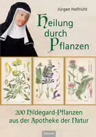 Heilung durch Pflanzen