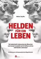 Helden für ein Leben