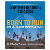 Born To Run – Das Ultimative Trainings Buch